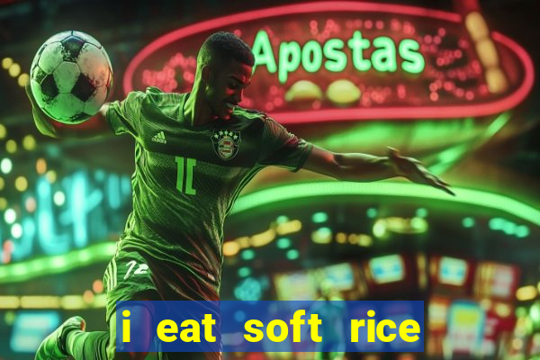 i eat soft rice in another world pt br cap 1